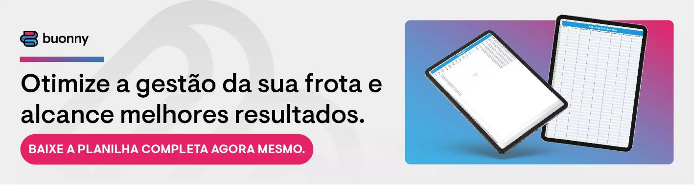 Otimize a gestão da sua frota e alcance melhores resultados